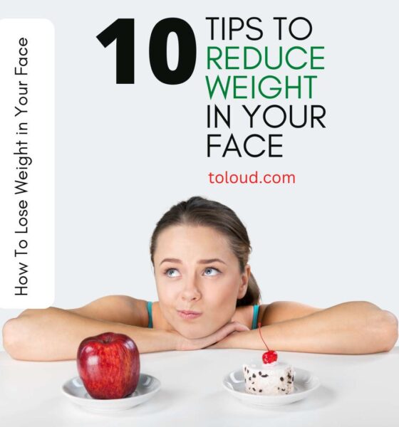 How To Lose Weight in Your Face - Here are 10 Simple Way how to lose weight in your face - here are 10 simple way How To Lose Weight in Your Face &#8211; Here are 10 Simple Way White Minimalist Weight Loss Instagram Post  560x600